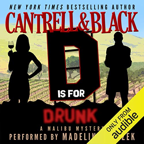 "D" Is for Drunk Audiobook By Rebecca Cantrell, Sean Black cover art