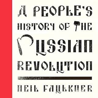 A People's History of the Russian Revolution Audiolibro Por Neil Faulkner arte de portada