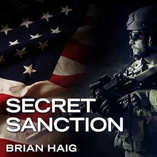 Secret Sanction Audiobook By Brian Haig cover art