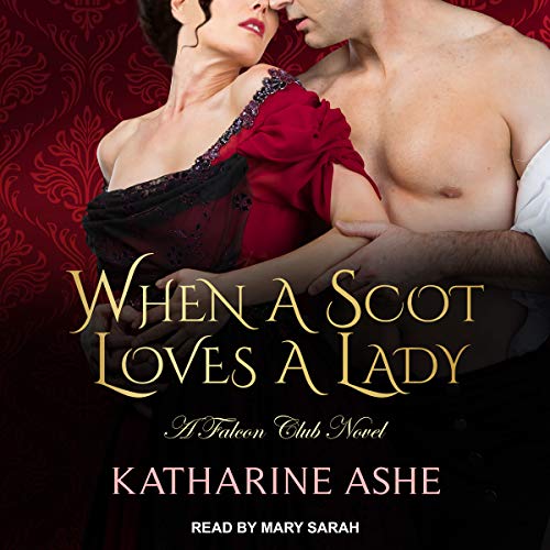 When a Scot Loves a Lady cover art