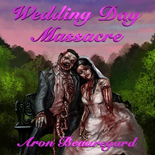 Wedding Day Massacre Audiolivro Por Aron Beauregard capa