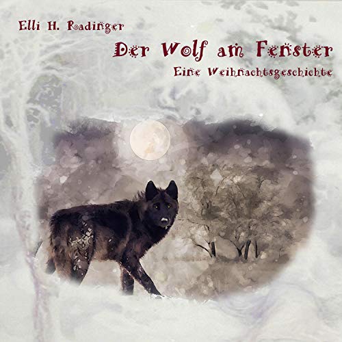 Der Wolf am Fenster Audiolivro Por Elli H. Radinger capa