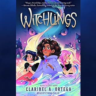 Witchlings Audiobook By Claribel A. Ortega cover art