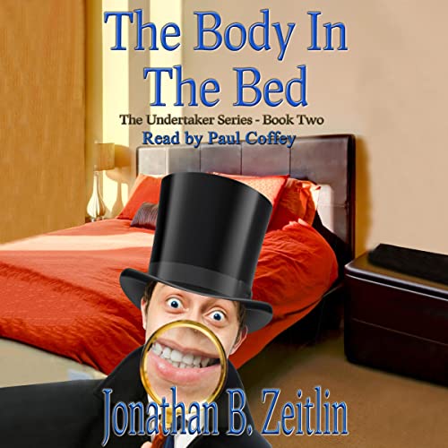 The Body in the Bed Audiolivro Por Jonathan B. Zeitlin capa