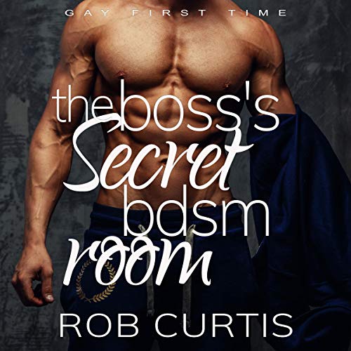 Page de couverture de The Boss’s Secret BDSM Room