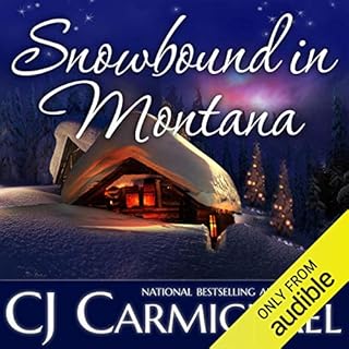 Snowbound in Montana Audiobook By CJ Carmichael cover art