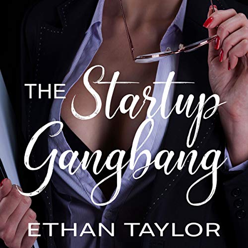 The Startup Gangbang cover art