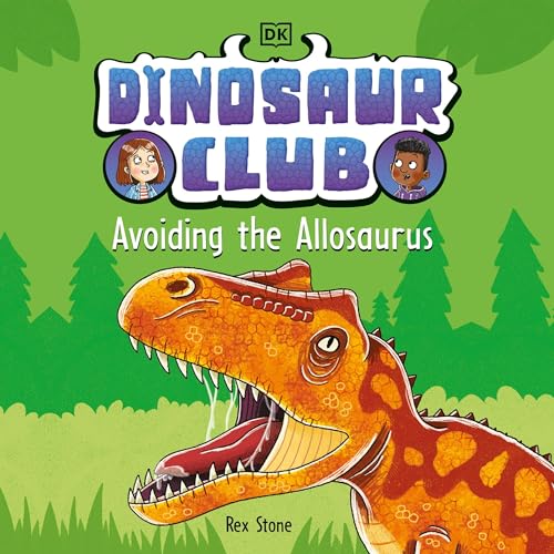 Dinosaur Club: Avoiding the Allosaurus cover art