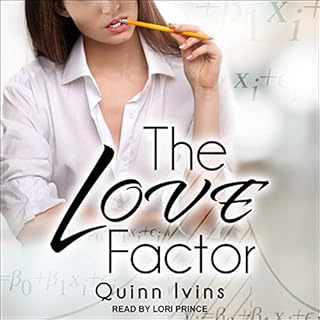 The Love Factor Audiobook By Quinn Ivins cover art