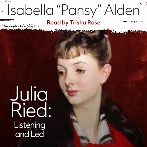 Julia Ried: Listening and Led cover art