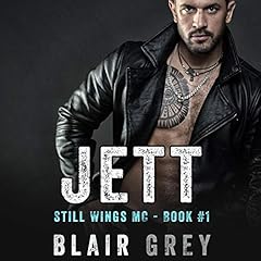 Jett (An MC Romance) Audiobook By Blair Grey cover art