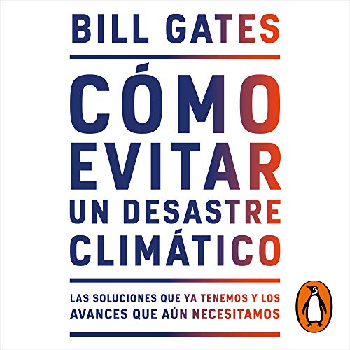 Cómo evitar un desastre climático [How to Avoid a Climate Disaster] cover art