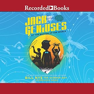 Jack and the Geniuses Audiobook By Bill Nye cover art