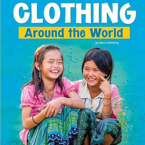 Clothing Around the World Audiobook By Mary Meinking cover art