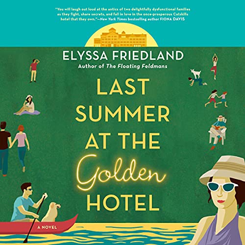 Page de couverture de Last Summer at the Golden Hotel