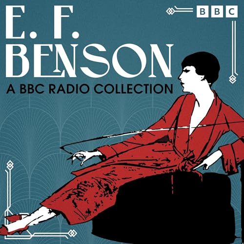 E. F. Benson: A BBC Radio Collection cover art