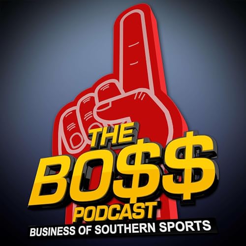 The BOSS Podcast (The Business Of Southern Sports) cover art