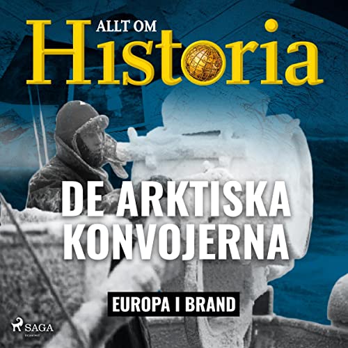 De arktiska konvojerna Audiolivro Por Allt om Historia capa