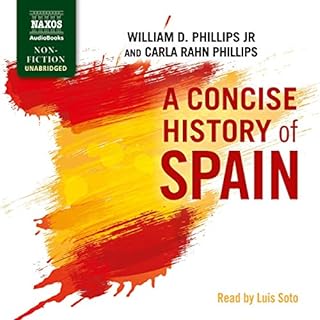 A Concise History of Spain Audiolibro Por William Phillips Jr., Carla Rahn Phillips arte de portada