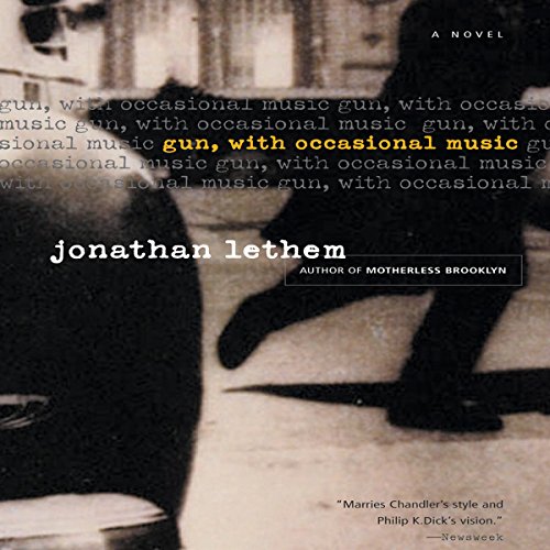 Gun, with Occasional Music Audiobook By Jonathan Lethem cover art