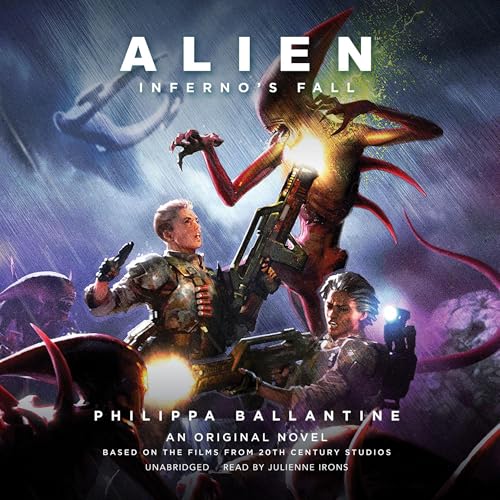 Alien: Inferno's Fall Audiobook By Philippa Ballantine cover art