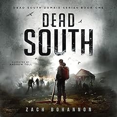 Dead South Audiolibro Por Zach Bohannon arte de portada