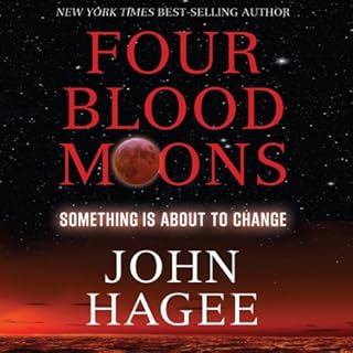 Four Blood Moons Audiolibro Por John Hagee arte de portada