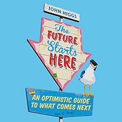 The Future Starts Here cover art