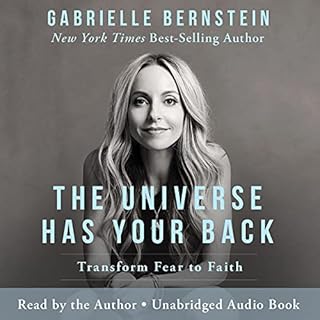 The Universe Has Your Back Audiolibro Por Gabrielle Bernstein arte de portada