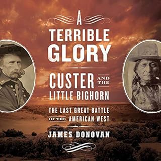 A Terrible Glory Audiobook By James Donovan cover art