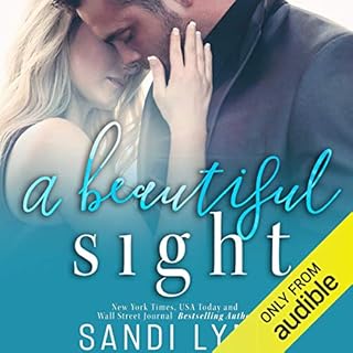 A Beautiful Sight Audiolibro Por Sandi Lynn arte de portada