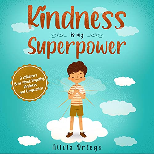 Kindness Is My Superpower Audiolivro Por Alicia Ortego capa