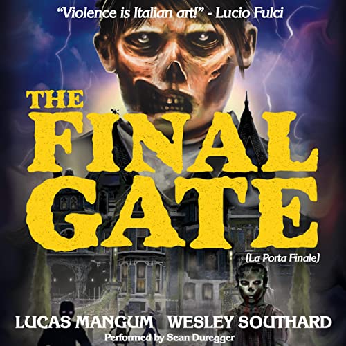 The Final Gate Audiolibro Por Wesley Southard, Lucas Mangum arte de portada