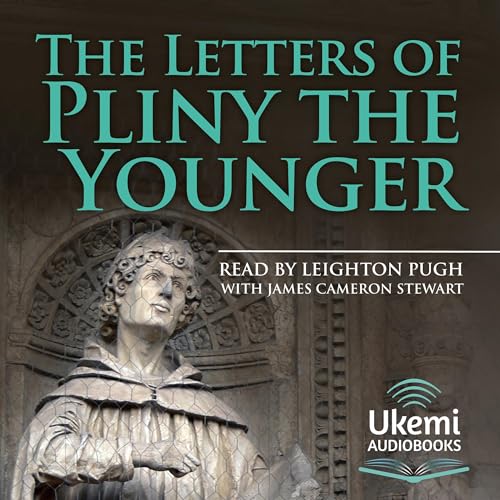 The Letters of Pliny the Younger Audiobook By John B. Firth - translator, Pliny cover art