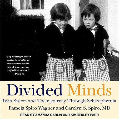 Divided Minds Audiolibro Por Pamela Spiro Wagner, Carolyn S. Spiro MD arte de portada