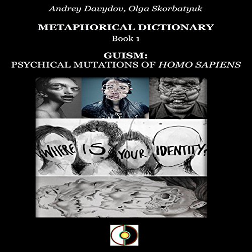 Guism: Psychical Mutations of Homo Sapiens cover art