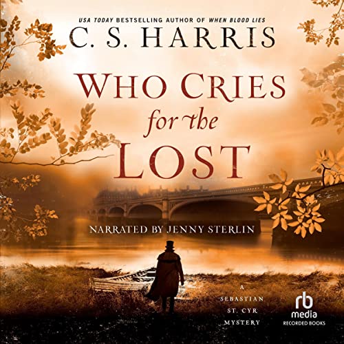 Who Cries for the Lost Audiolibro Por C.S. Harris arte de portada