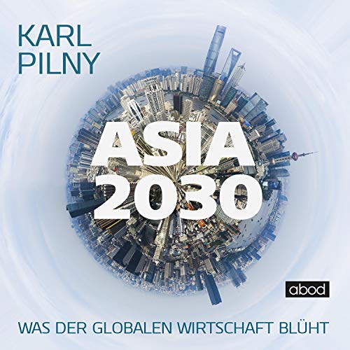 Asia 2030 Audiolivro Por Karl Pilny capa