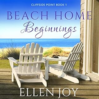 Beach Home Beginnings Audiobook By Ellen Joy cover art