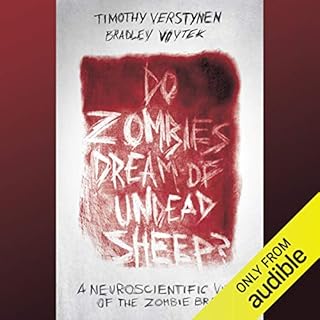 Do Zombies Dream of Undead Sheep? Audiobook By Timothy Verstynen, Bradley Voytek cover art