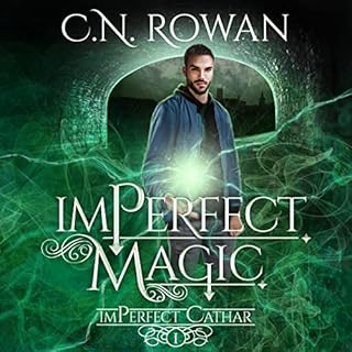 ImPerfect Magic Audiobook By C. N. Rowan cover art