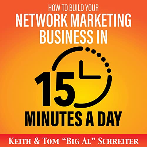 Couverture de How to Build Your Network Marketing Business in 15 Minutes a Day