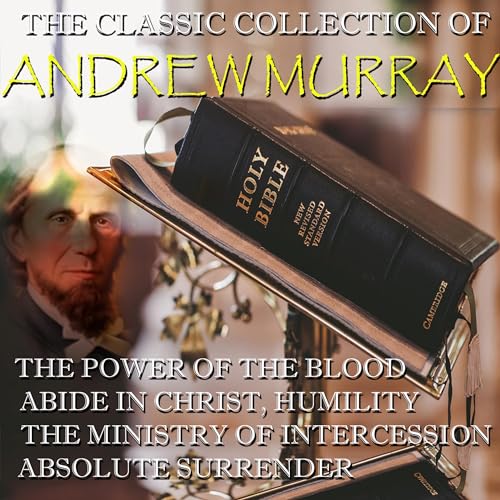 The Classic Collection of Andrew Murray cover art