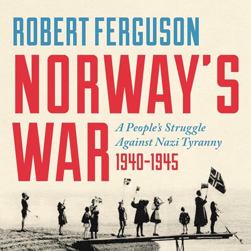 Norway's War Audiolibro Por Robert Ferguson arte de portada