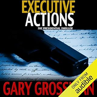 Executive Actions Audiolibro Por Gary Grossman arte de portada