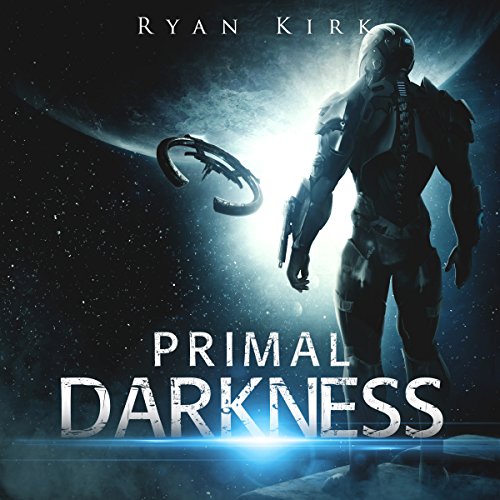 Primal Darkness Audiobook By Ryan Kirk cover art