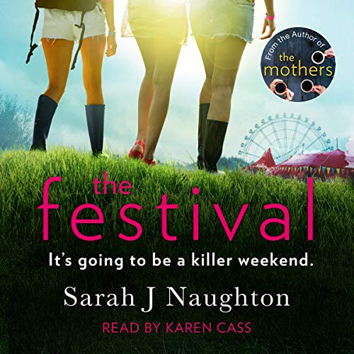 The Festival Audiobook By Sarah J Naughton cover art