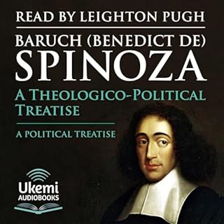 A Theologico-Political Treatise/A Political Treatise Audiobook By Baruch Spinoza cover art