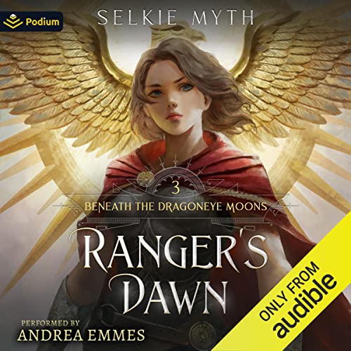 Ranger's Dawn Audiobook By Selkie Myth cover art