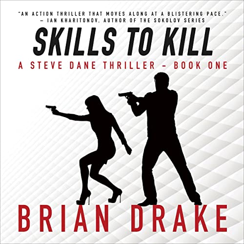 Skills to Kill Audiobook By Brian Drake cover art